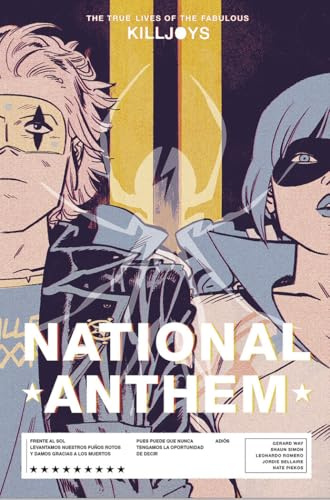 THE TRUE LIVES OF THE FABULOUS KILLJOYS 02: NATIONAL ANTHEM