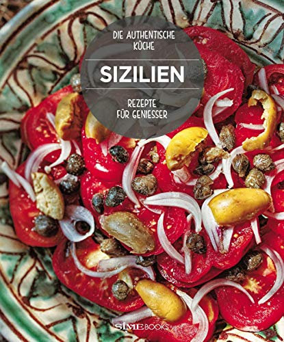 Die besten Rezepte aus Sizilien