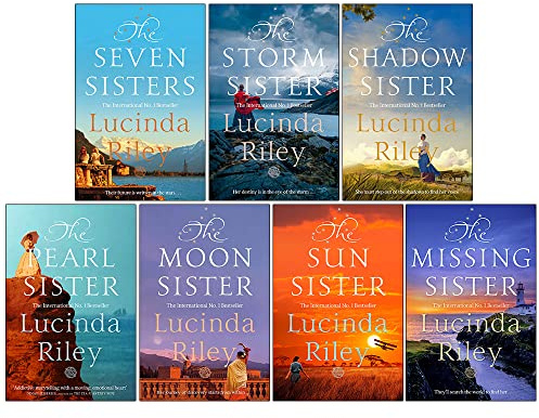 The Seven Sisters Series 7 Books Collection Set By Lucinda Riley (The Seven Sisters, The Storm Sister, The Shadow Sister, The Pearl Sister, The Moon Sister, The Sun Sister, The Missing Sister)