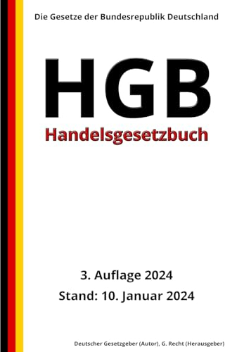 Handelsgesetzbuch - HGB, 3. Auflage 2024: Die Gesetze der Bundesrepublik Deutschland