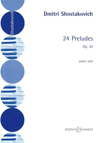 Shostakovich: 24 Preludes, Op. 34