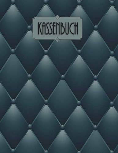 Kassenbuch: zur täglichen oder monatlichen Erfassung der Bareinnahmen für Kleinunternehmer / Din A 4