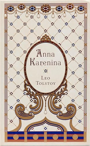 Anna Karenina: (Barnes & Noble Collectible Classics: Omnibus Edition) (Barnes & Noble Leatherbound Classic Collection)
