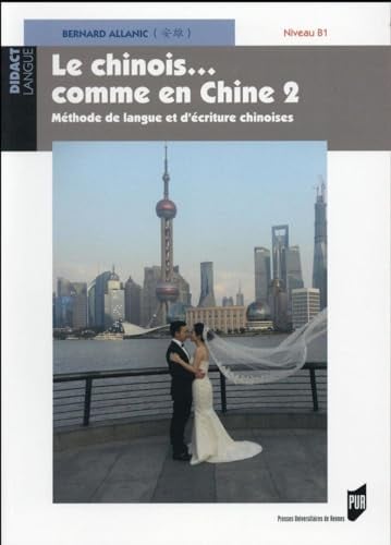 CHINOIS COMME EN CHINE 2