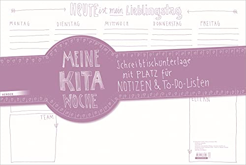 Meine Kita-Woche: Schreibtischunterlage mit Platz für Notizen und To-Do-Listen