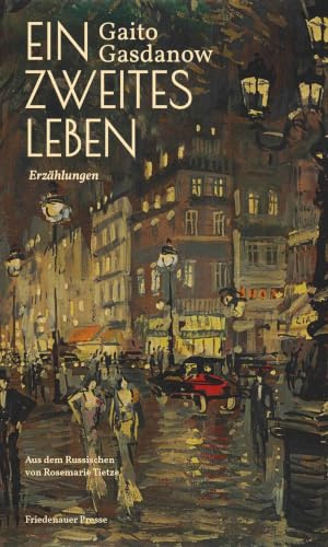 Ein zweites Leben: Erzählungen (Friedenauer Presse Winterbuch)