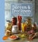 Einfach Dörren & Trocknen: 100 Rezepte mit Obst, Gemüse, Fleisch, Nüssen und mehr