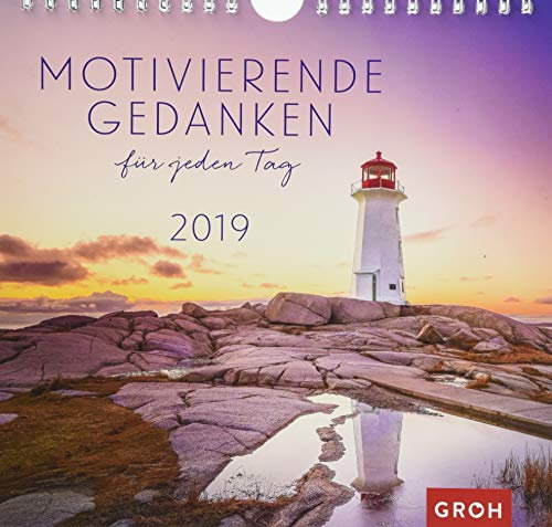 Motivierende Gedanken für jeden Tag 2019: Dekorativer Wandkalender mit Monatskalendarium