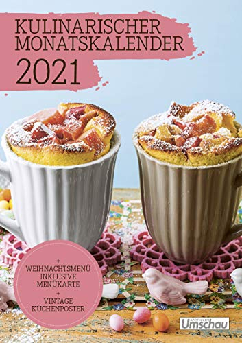 Kulinarischer Monatskalender 2021: Die beliebtesten Rezepte der Apotheken Umschau