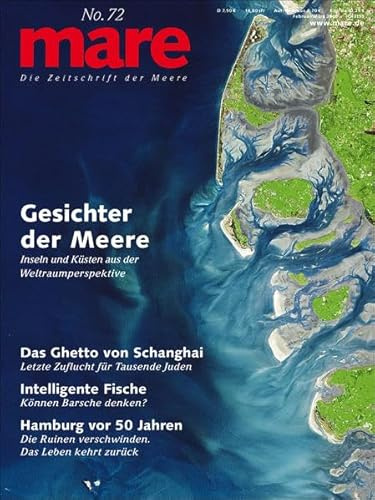 mare - Die Zeitschrift der Meere / No. 72 / Gesichter der Meere