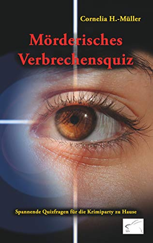 Mörderisches Verbrechensquiz: Spannende Quizfragen für die Krimiparty zu Hause