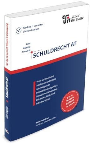 Schuldrecht AT: Wissen - Fälle - Klausurhinweise: Skript und Fallbuch in einem