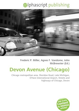 Devon Avenue (Chicago): Chicago metropolitan area, Sheridan Road, Lake Michigan, O'Hare International Airport, Streets and highways of Chicago, Devon