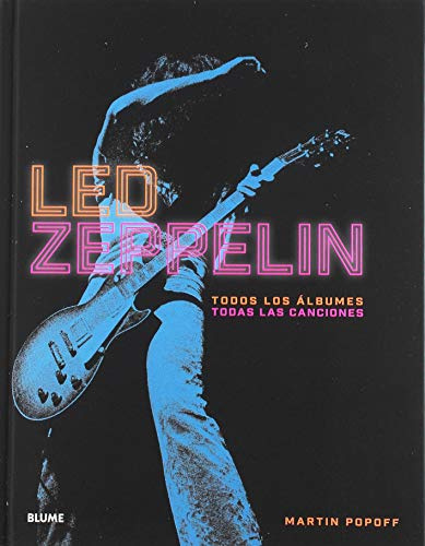 Led Zeppelin: Todos los álbumes. Todas las canciones