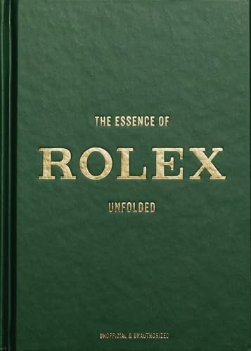 The Essence of Rolex: Unfolded