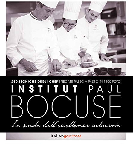 Institute Paul Bocuse. La scuola dell'eccellenza culinaria