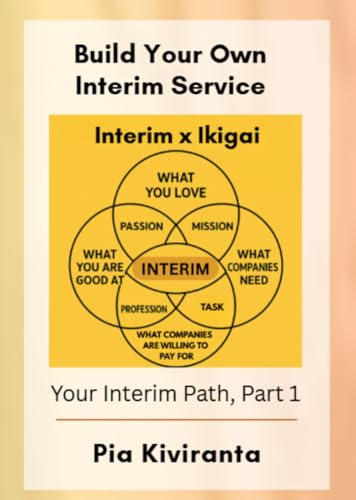 Build Your Own Interim Service: Your Interim Path 1