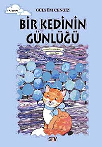 Bir Kedinin Günlügü: Tomurcuk Kitaplar 7