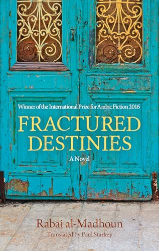 Fractured Destinies: A Novel (Hoopoe Fiction)