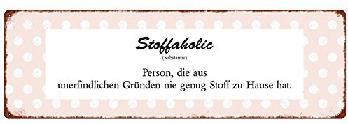 Interluxe METALLSCHILD Türschild STOFFAHOLIC Spruch Hobby Nähen Geschenk Lustig Shabby