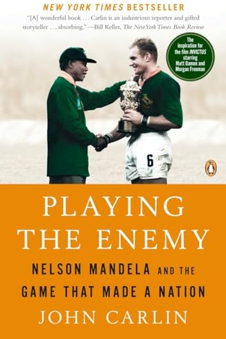 Playing the Enemy: Nelson Mandela and the Game That Made a Nation