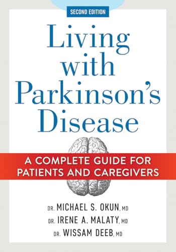 Living With Parkinson's Disease: A Complete Guide for Patients and Caregivers