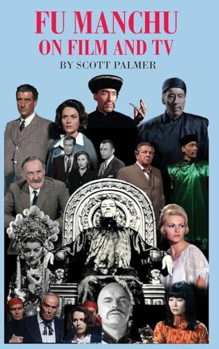 FU MANCHU ON FILM & TV