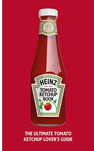 The Heinz Tomato Ketchup Book