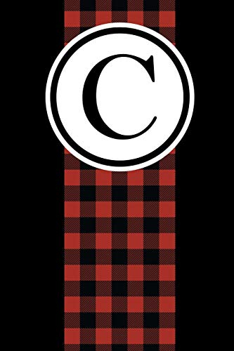 Journal: Red and Black Buffalo Plaid on a Black Glossy Cover With a Monogram Initial C for Journaling, Taking Notes, Goal Setting, or Project Planning ... Great for Yoga, Mindfulness and Meditating.