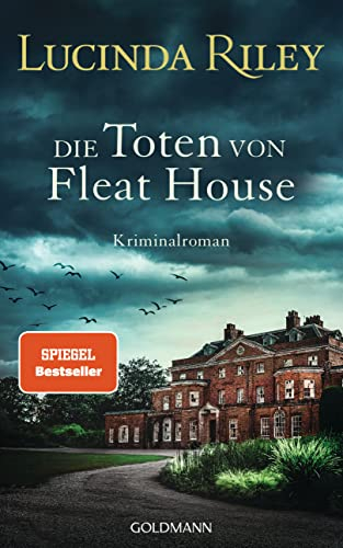 Die Toten von Fleat House: Ein atmosphärischer Kriminalroman von der Bestsellerautorin der „Sieben-Schwestern-Reihe