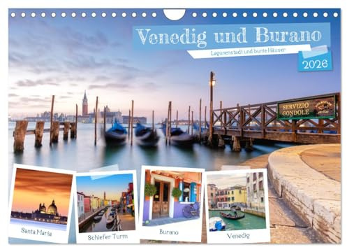 Venedig und Burano - Lagunenstadt und bunte Häuser (Wandkalender 2026 DIN A4 quer), CALVENDO Monatskalender: Venedig, die Stadt auf dem Wasser und die Nachbarinsel Burano. (CALVENDO Orte)