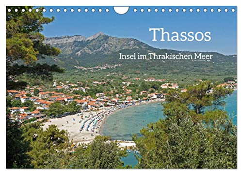 Thassos - Insel im Thrakischen Meer (Wandkalender 2026 DIN A4 quer), CALVENDO Monatskalender: Thassos, die nördlichste bewohnte Insel der Ägäis. (CALVENDO Orte)