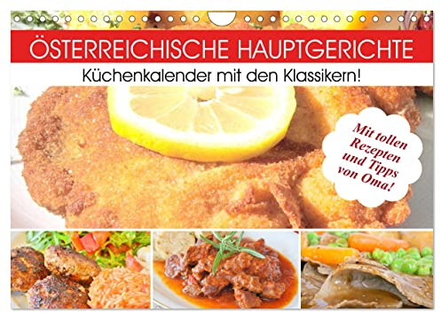 Österreichische Hauptgerichte. Küchenkalender mit den Klassikern! (Wandkalender 2026 DIN A4 quer), CALVENDO Monatskalender: Ausgesprochen leckere ... aus Österreich! (CALVENDO Lifestyle)