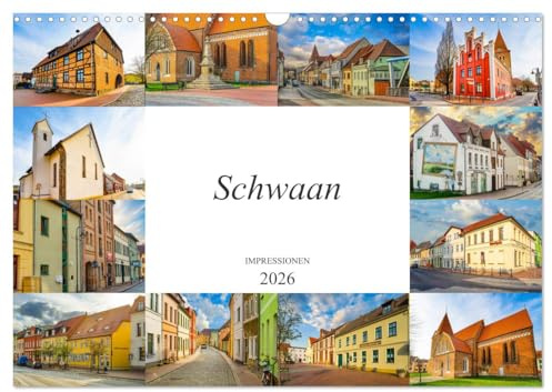 Schwaan Impressionen (Wandkalender 2026 DIN A3 quer), CALVENDO Monatskalender: Die Stadt Schwaan, festgehalten auf zwölf wunderschönen Bildern (CALVENDO Orte)