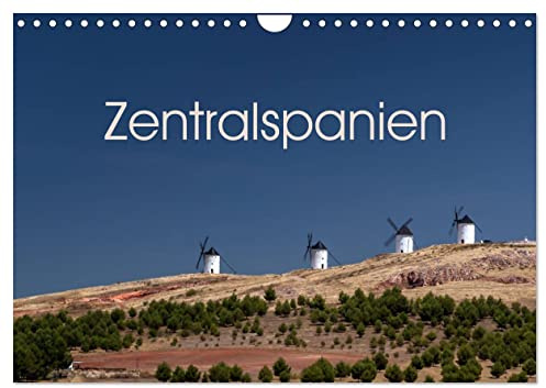 Zentralspanien (Wandkalender 2026 DIN A4 quer), CALVENDO Monatskalender: Impressionen aus dem Herzen Spaniens (CALVENDO Orte)