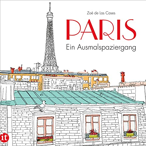 Paris: Ein Ausmalspaziergang (insel taschenbuch)