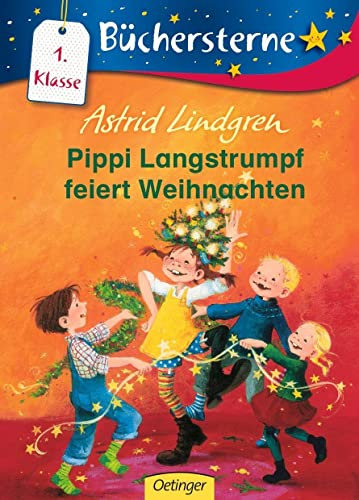 Pippi Langstrumpf feiert Weihnachten: Büchersterne. 1. Klasse