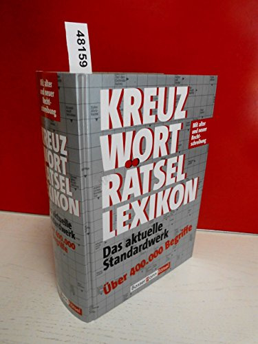 Kreuzworträtsellexikon: Das aktuelle Standardwerk