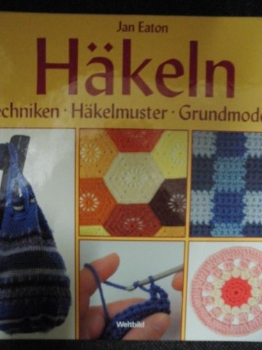 Häkeln. Techniken. Häkelmuster. Grundmodelle