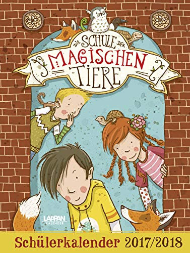 Die Schule der magischen Tiere Schülerkalender 2017/2018