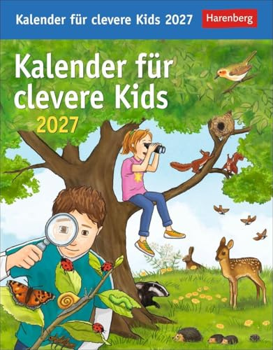 Kalender für clevere Kids Tagesabreißkalender 2027: Täglich neues Wissen für Kinder ab 8. Abreißkalender für jeden Tag, mit spannenden Fragen und kinderleichten Erklärungen