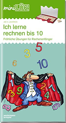 obsolete: Vorschule / Vorschule/1. Klasse - Mathematik: Ich lerne rechnen bis 10 (miniLÜK-Übungshefte: Vorschule)