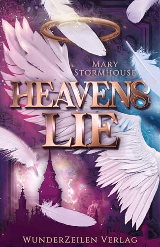 Heavens Lie - Wo wird deine Seele enden?: Queer | Urban Fantasy - Für Fans von Hazbin Hotel! (Heaven & Hell)
