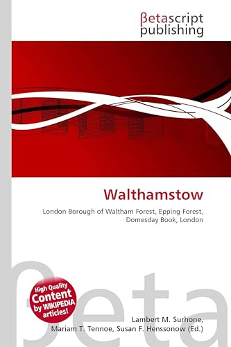 Walthamstow: London Borough of Waltham Forest, Epping Forest, Domesday Book, London