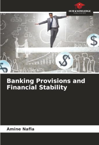 Banking Provisions and Financial Stability: DE