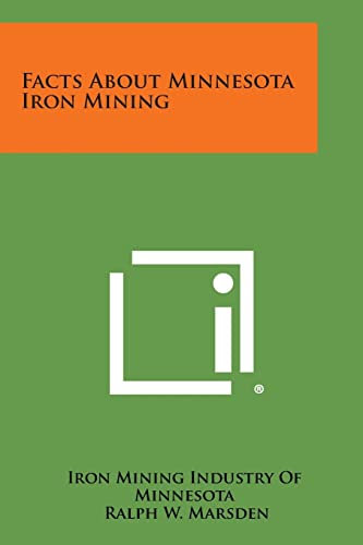 Facts About Minnesota Iron Mining