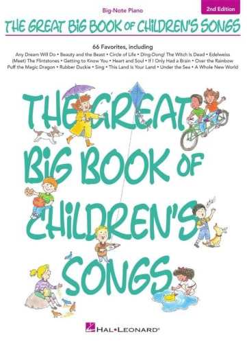 Great Big Book Of Childrens Songs Big Note Songbook 2nd Edition (The Great Big Book Of Children's Songs): Songbook für Klavier (Big-Note Piano)