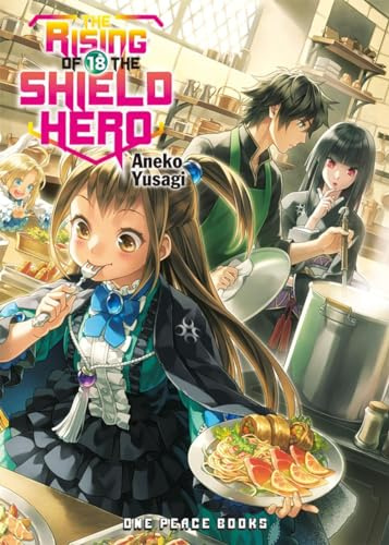 The Rising of the Shield Hero Volume 18: Light Novel (The Rising of the Shield Hero Series)
