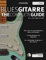 Blues-Gitarre - The Complete Guide: Teil 1 - Rhythmusgitarre (Blues-Gitarre spielen lernen)