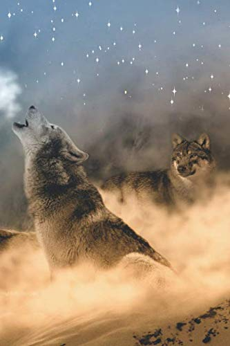 Notizbuch: Tagebuch / Notizbuch mit Wolf Motiv - Wolf bei Nacht den Mond anheulend